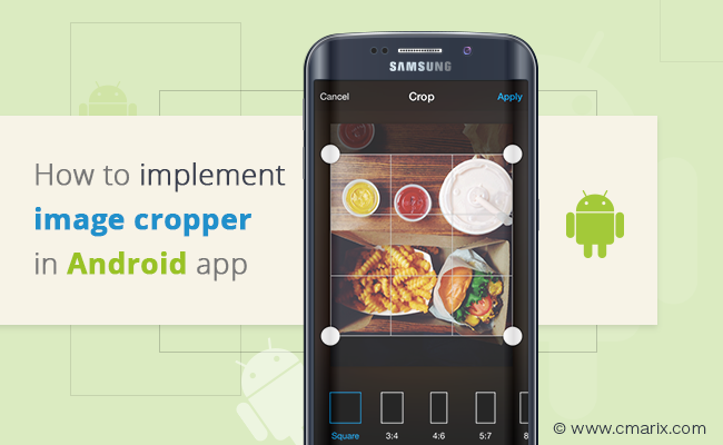 How to implement image cropper in Android mobile app