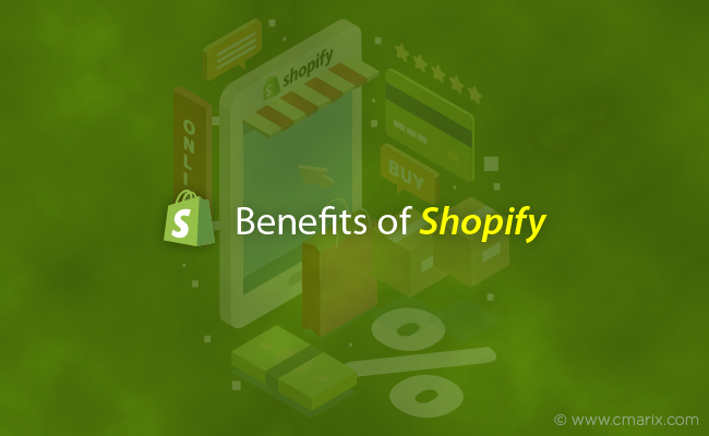 9 Benefits of Shopify for eCommerce Development