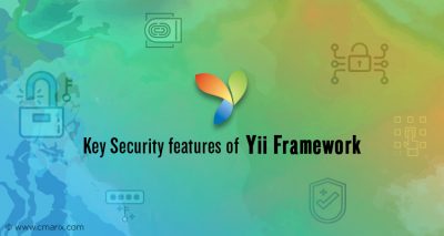 Key Security features of Yii Framework