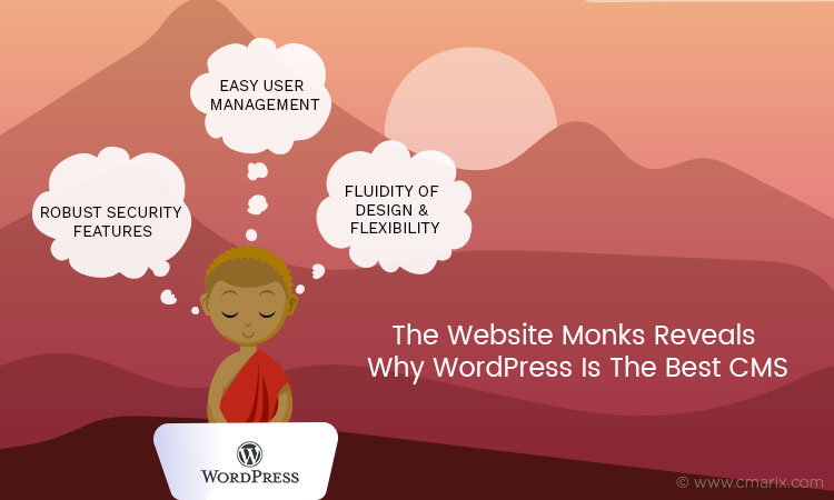 The Website Monks Reveals Why WordPress Is The Best CMS For Web Development