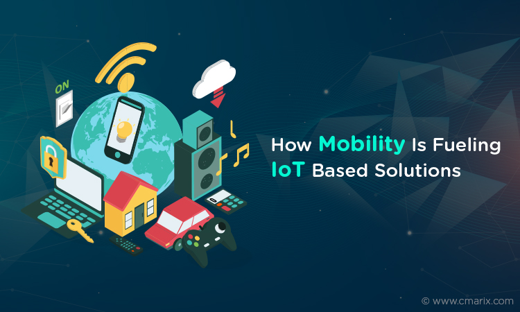 The Role Of Mobility In IoT Based Solutions