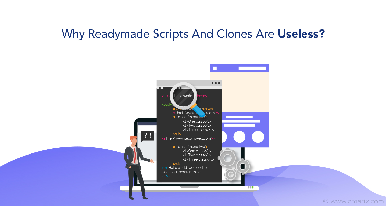 Readymade Scripts vs Custom Web Development: Evaluating Both Sides