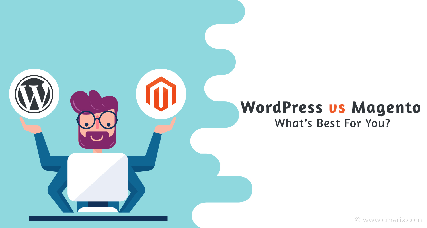 Comparing WooCommerce vs Magento: Which is Ideal E-Commerce Platform for Your Business?