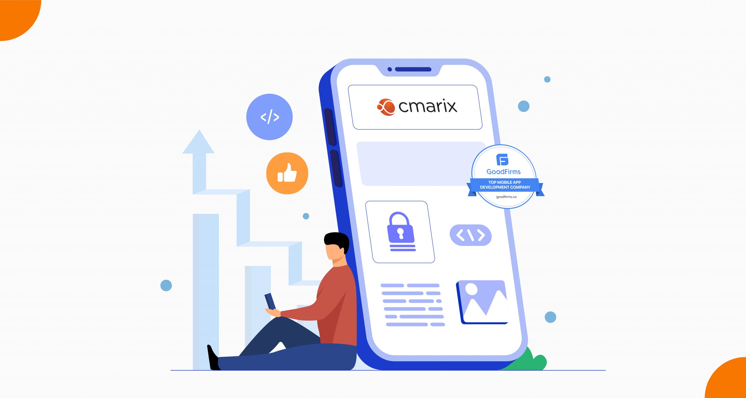 CMARIX TechnoLabs Pvt. Ltd Burgeons at GoodFirms by Creating Market Leading App Solutions