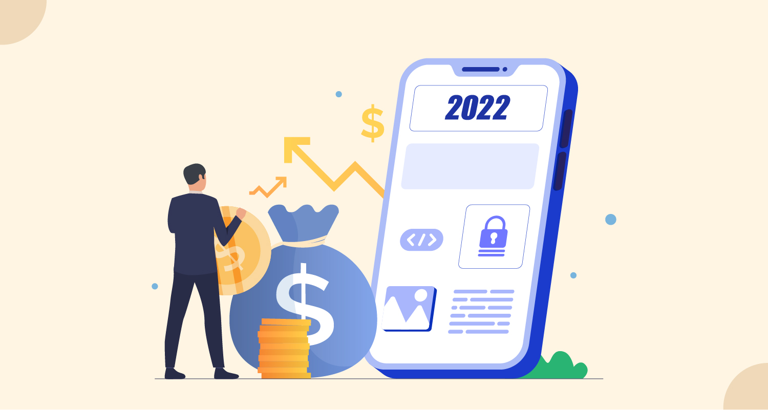 How Much Does It Cost to Make an App In 2022-23: Understanding App Development Cost
