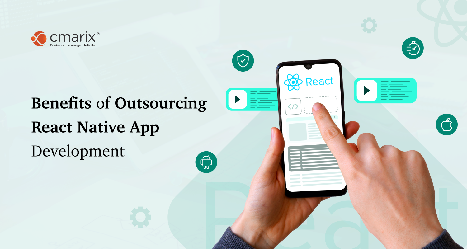 13 Benefits Of React Native App Development Advantages Of React Native