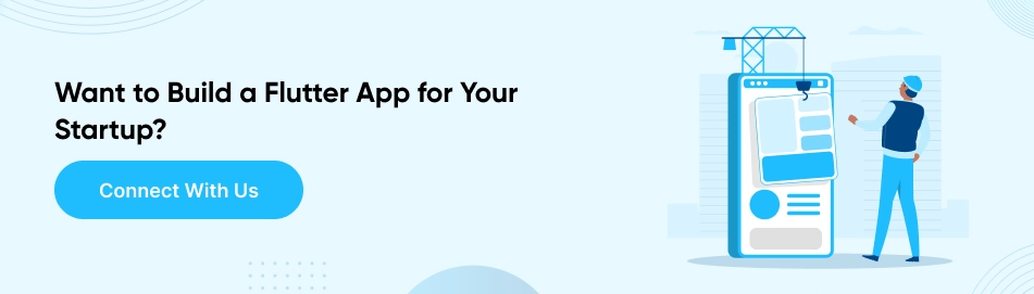 build a flutter app for your startup