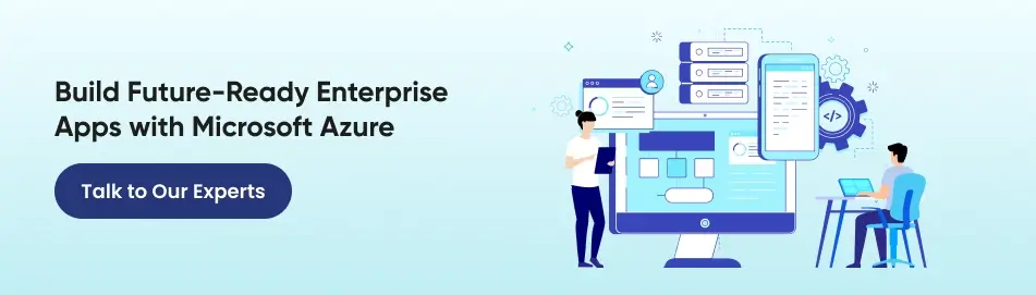 Build enterprise apps with Microsoft Azure