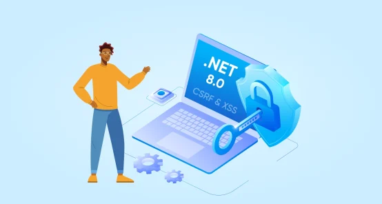 How to Protect your .NET 8 App Against CSRF and XSS Attacks?